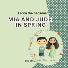 Ellie Bell Mia and Jude in