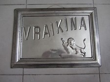 Plaque publicitaire en alu Vraikina 1910-1920