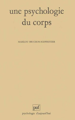 Une psychologie corps - psychologie, du