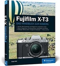 Fujifilm X-T3: Das Handbuch