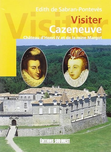 Cazeneuve - , (visiter)