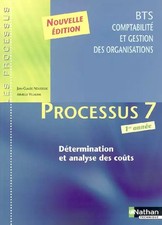 Processus 7, Détermination et analyse des coûts : BTS CGO 1re année, Jean-Claude