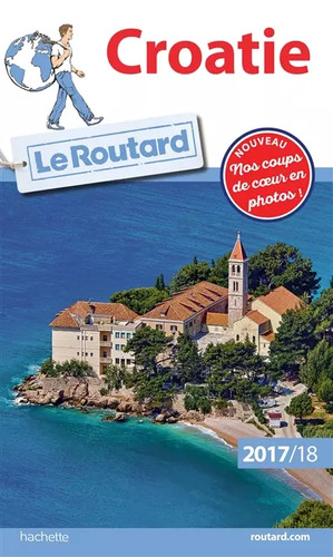Guide routard croatie - routard,