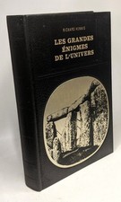 Les grandes énigmes de l'Univers | Hennig Richard | Les énigmes de l'Univers