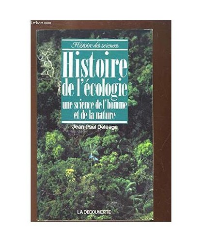 Histoire écologie une - de,