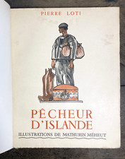 Pierre LOTI Pêcheur d'Islande - ill. Mathurin MEHEUT. ex. vélin Relié