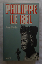 Philippe Le Bel - FAVIER Jean