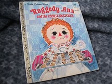 "RAGGEDY ANN AND THE COOKIE SNATCHER" LITTLE GOLDEN BOOK 1982 VINTAGE