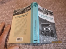 Ancienne Citroën Kegresse de LA CROISIERE BLANCHE M & E Christian 2011