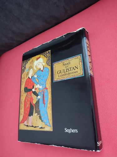 Saadi gulistan jardin des - gulistan,
