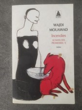 Le sang des promesses / 2 Incendies Wajdi Mouawad - Actes Sud Babel 2022 [TBE]