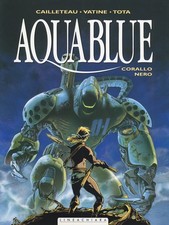 Olivier Vatine P. L. Gaspa Thierry Caillete Aquablue 03 – Stella Bianca: (Poche)