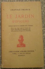 Anatole FRANCE: LE JARDIN D'ÉPICURE/ revu et corrigé par l'auteur/ N° sur Arches