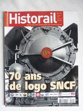 HISTORAIL 70 ANS DE LOGOS SNCF  N°11 OCTOBRE 2009