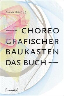 Choreografischer baukasten - choreografischer,