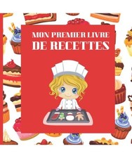MON PREMIER LIVRE DE RECETTES