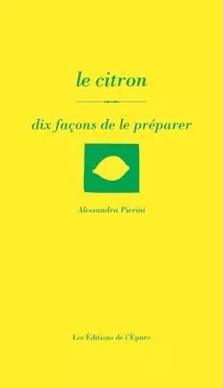 Citron dix façons - dix,
