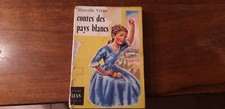 Contes des pays blancs - Marcelle Vérité - Editions Bias 1960