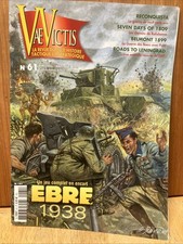 VAE VICTIS N°61+ Jeu EBRE 1938 + scénario ASL + figurines Guerre des Boers