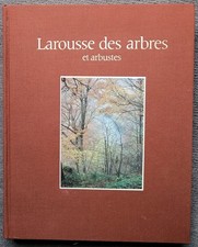 Larousse des Arbres et