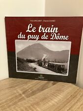 Le train du puy de Dôme - Yves Anglaret Patrick Cochet