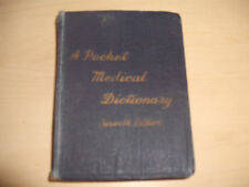 A POCKET MEDICAL DICTIONARY