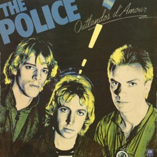 The Police 'Outlandos D'Amour'