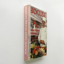 Bocuse dans votre cuisine Paul BOCUSE MOF 1961 Flammarion 1982 RECETTES Mr PAUL