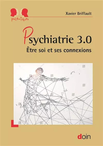 Psychiatrie etre soi et - 3.0, :