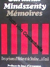 Mémoires. Des prisons d' Hitler et de Staline….à l' exil. Préface de Jean d'