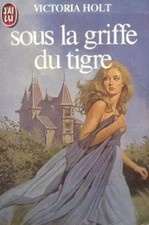 Sous la griffe du tigre, Holt Victoria