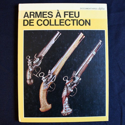 Armes feu collection - armes,