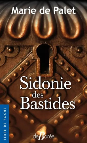 Sidonie des bastides - bastides,, de