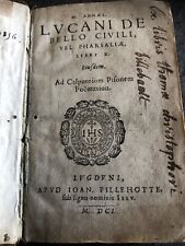 LIVRE ANCIEN . LUCANI DE BELLO CIVILI . 1601