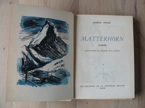 Matterhorn roman joseph peyre - matterhorn,