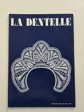 Revue magazine LA DENTELLE
