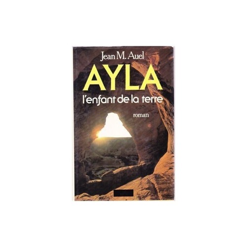 Ayla enfant terre - l'enfant, la