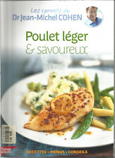 Les carnets du Dr Jean-Michel Cohen - Poulet léger et savoureux - JEB