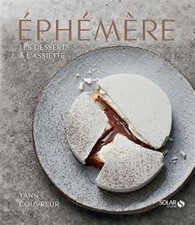Ephémère : les desserts à