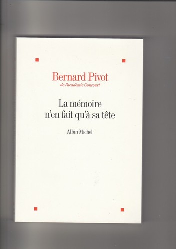 Mémoire fait qu à sa - mémoire, n'en