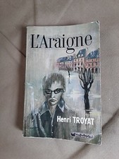 Henri Troyat/l'araignée / le