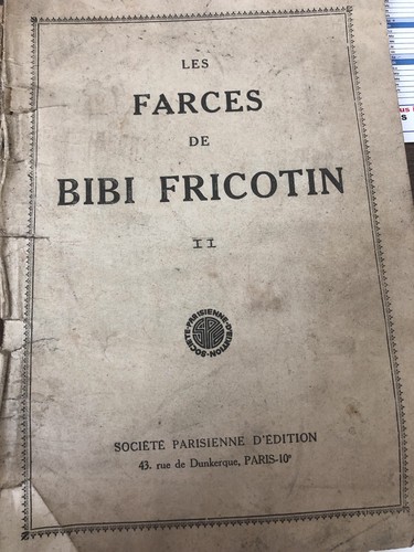 Les farces bibi fricotin - farces,