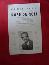 retro-ancien programme théâtre du Chatelet ROSE DE NOEL - Maurice Lehlmann 1958