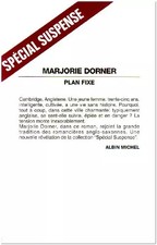 Plan fixe, Marjorie Dorner