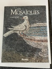 Rare Livre Fauté Les Mosaïques Carlo Bertelli Bordas 1989