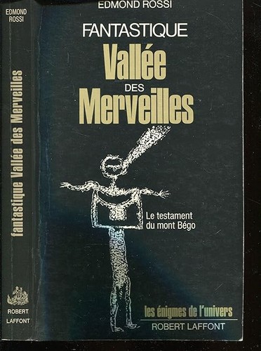 Fantastique vallee des