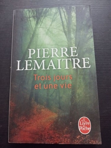 Trois jours une vie - jours,