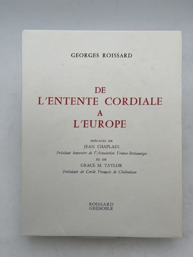 Entente cordiale à - de, l'