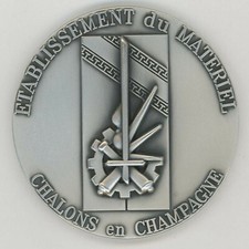 Etablissement du Matériel CHALONS EN CHAMPAGNE Médaille 70 mm