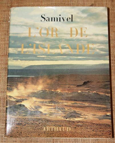 Samivel l islande - l'or, l'islande